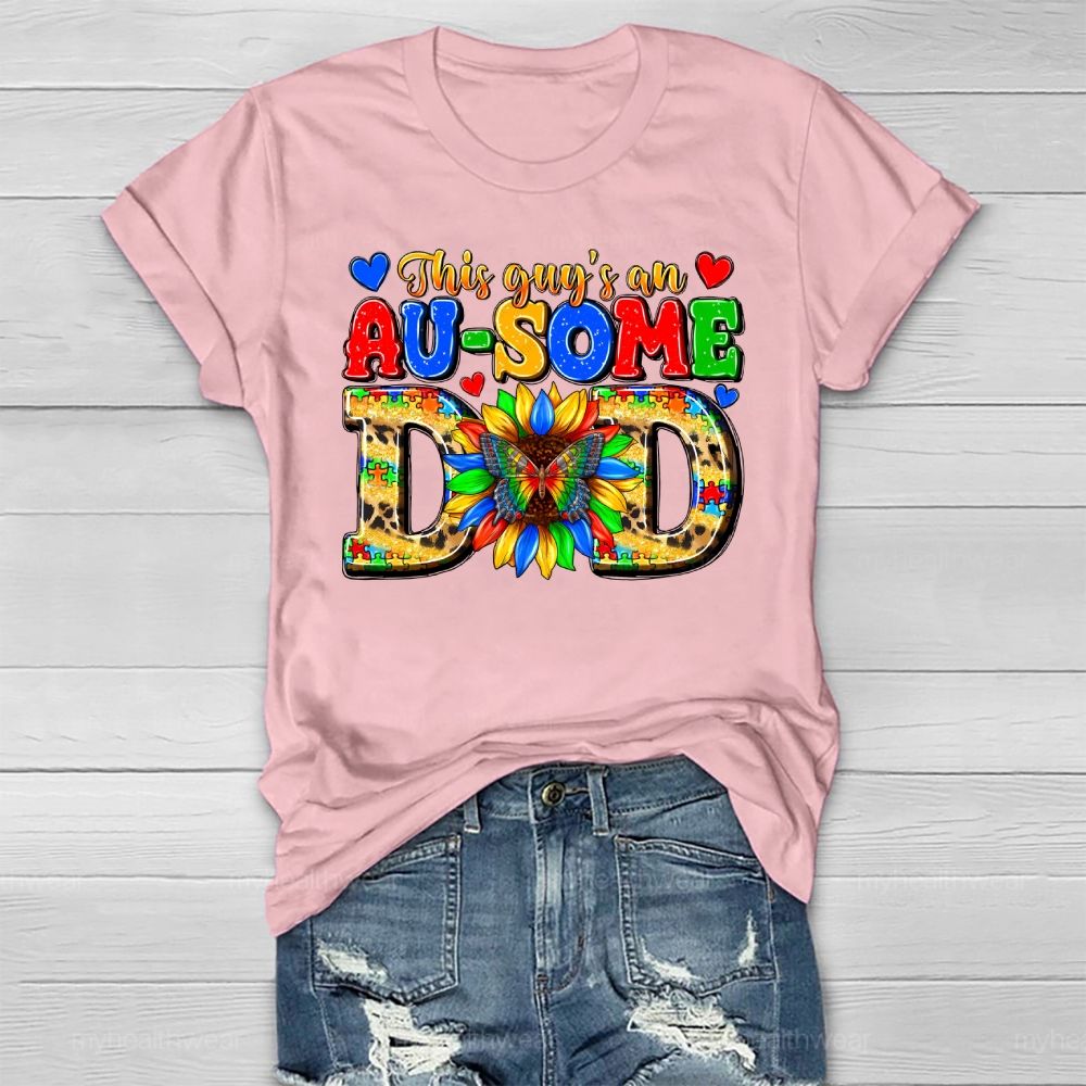 This Guy Is An Awesome Dad Healthwear T-shirt