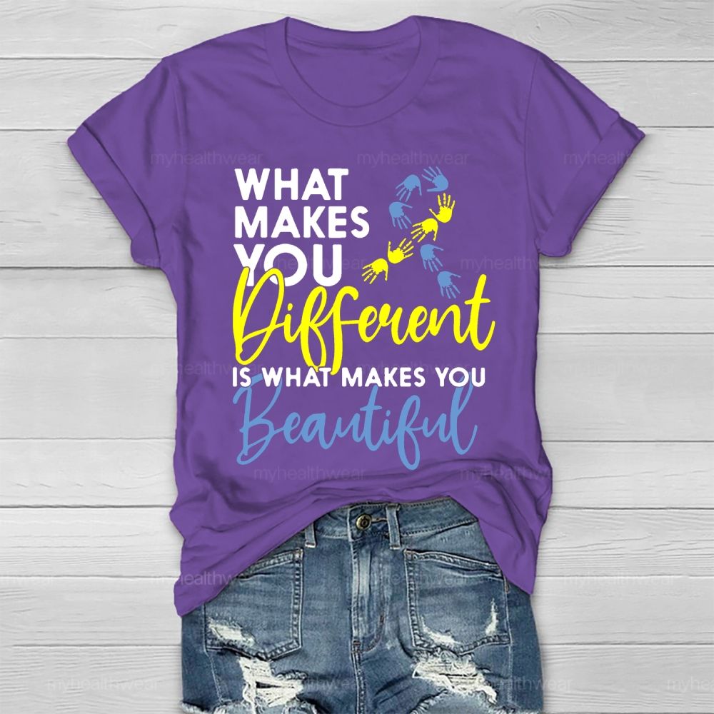 What Makes You Different Is What Makes You Beautiful  Healthwear T-shirt