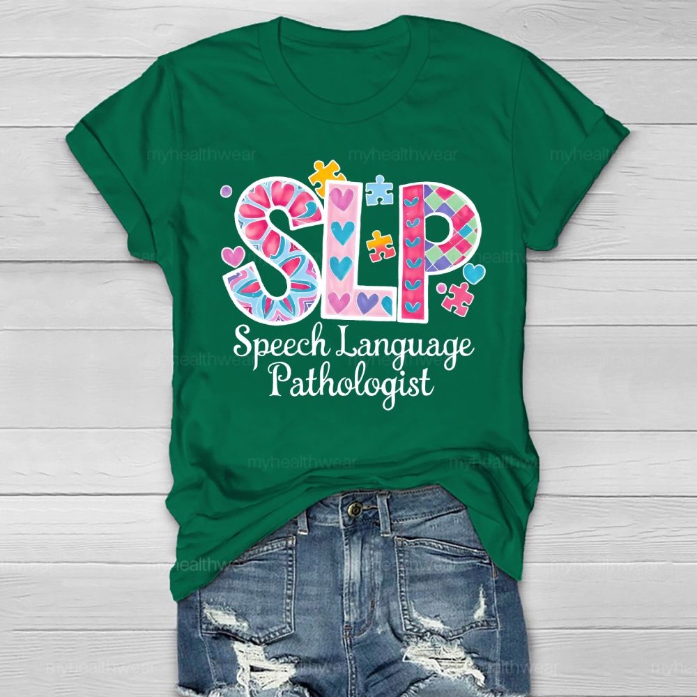 Speech Language Pathologist SLP  Healthwear T-shirt