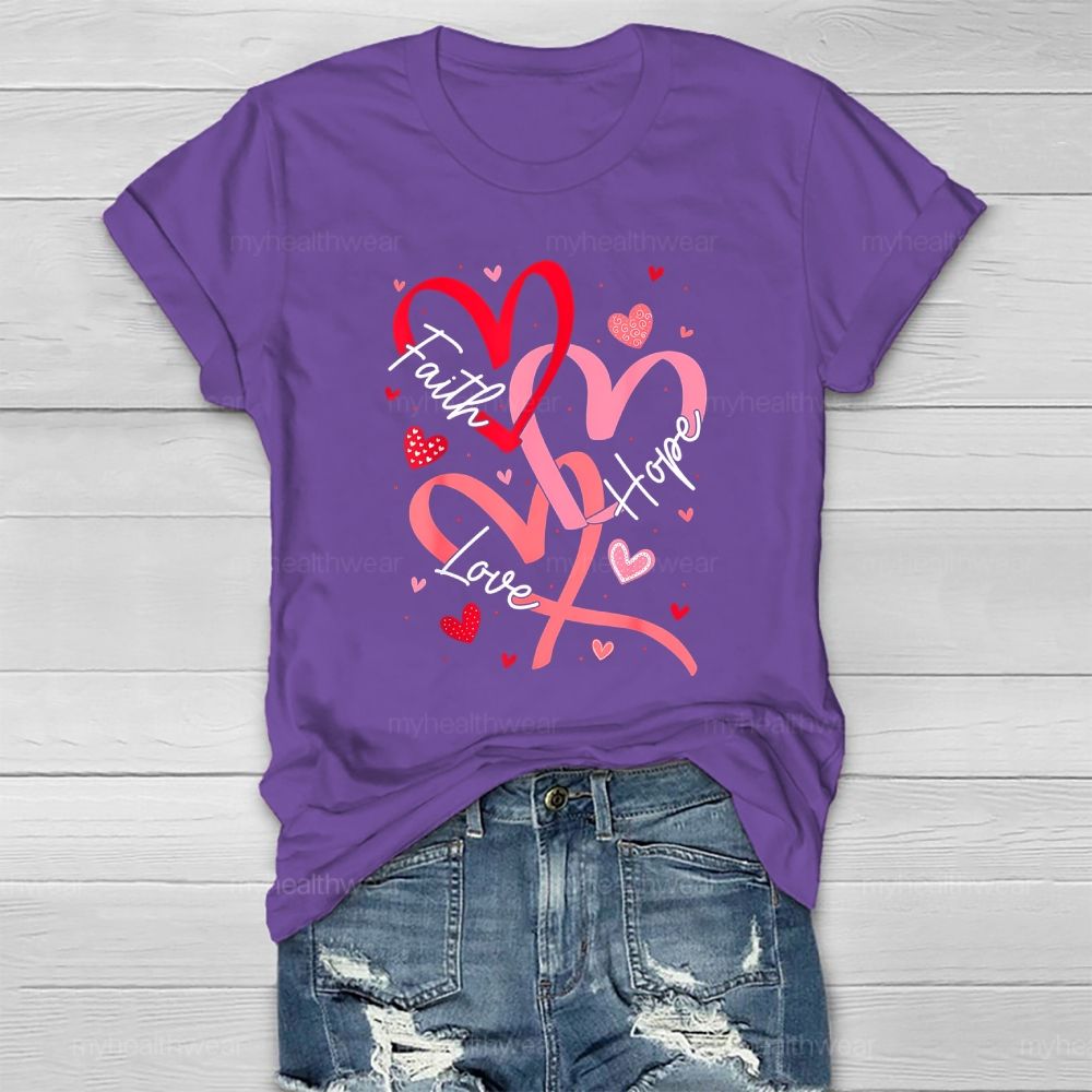 Faith Hope Love  Healthwear T-shirt