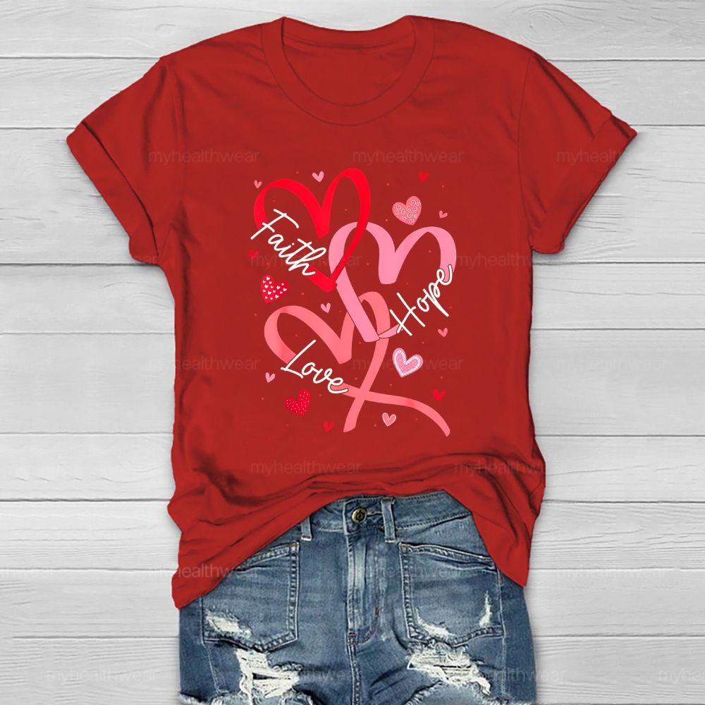 Faith Hope Love  Healthwear T-shirt