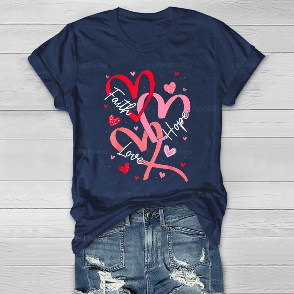 Faith Hope Love  Healthwear T-shirt