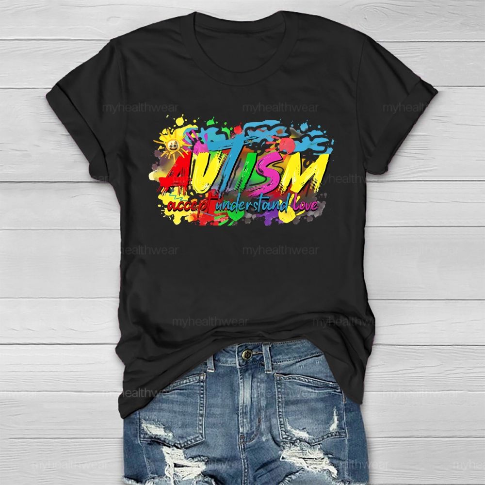 Autism Awareness Accept Understand Love Colorful Letters Healthwear T-shirt
