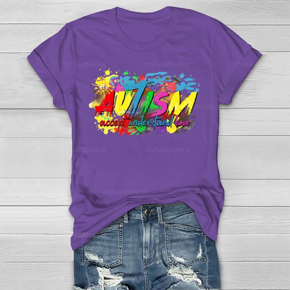 Autism Awareness Accept Understand Love Colorful Letters Healthwear T-shirt