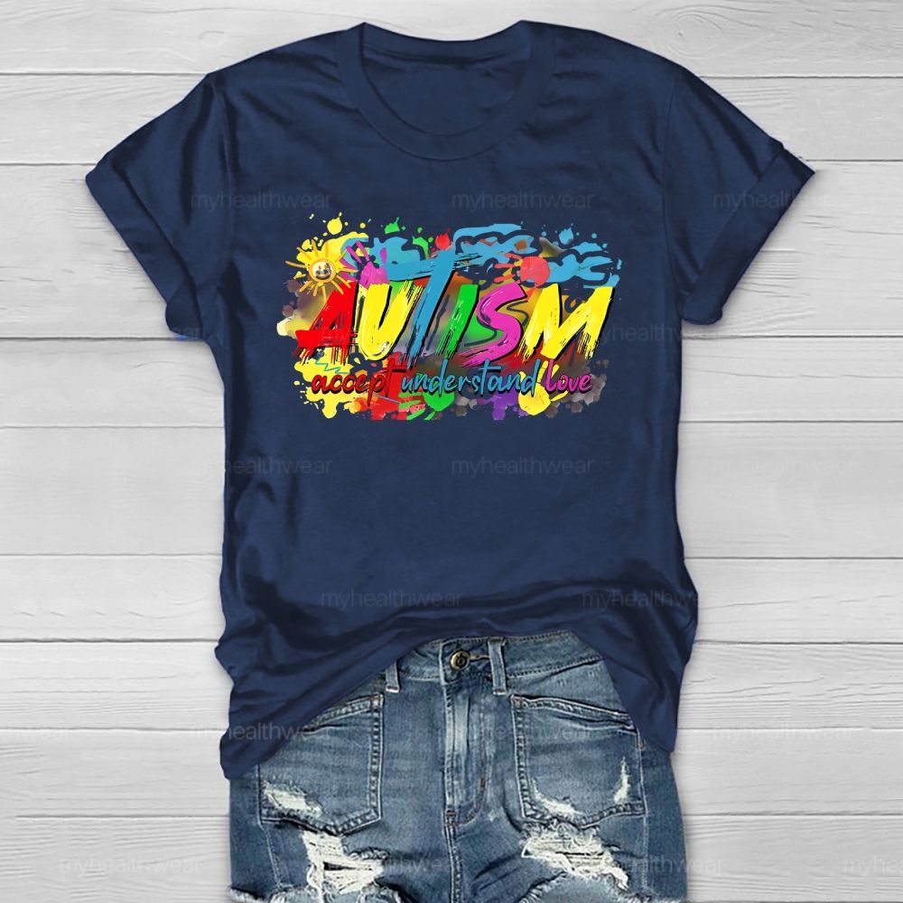 Autism Awareness Accept Understand Love Colorful Letters Healthwear T-shirt