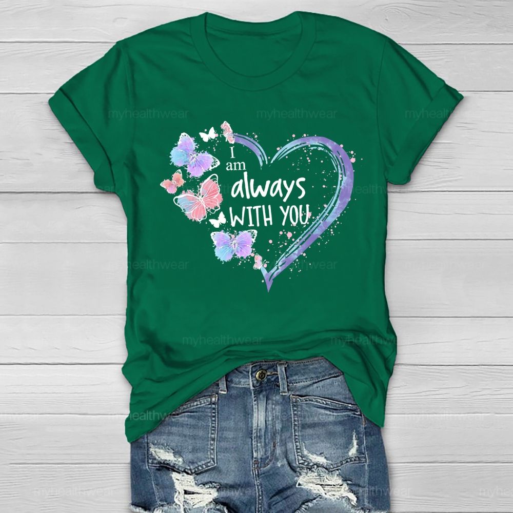 I Am Always With You  Healthwear T-shirt
