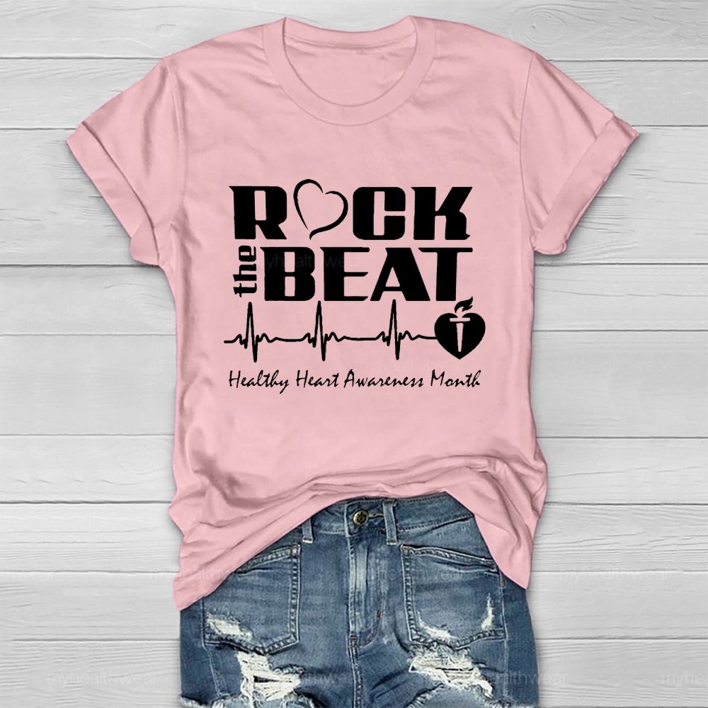 Rock The Beat Healthy Heart Awareness Month   Healthwear T-shirt