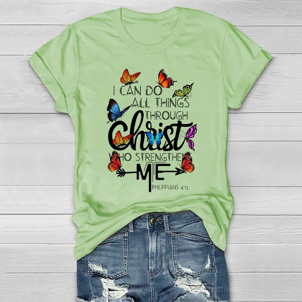 I Can Do All Things Through Christ Who Strengthens Me Healthwear T-shirt
