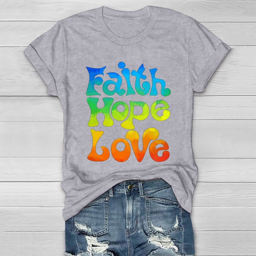 Faith Hope Love Colorful Letters Healthwear T-shirt