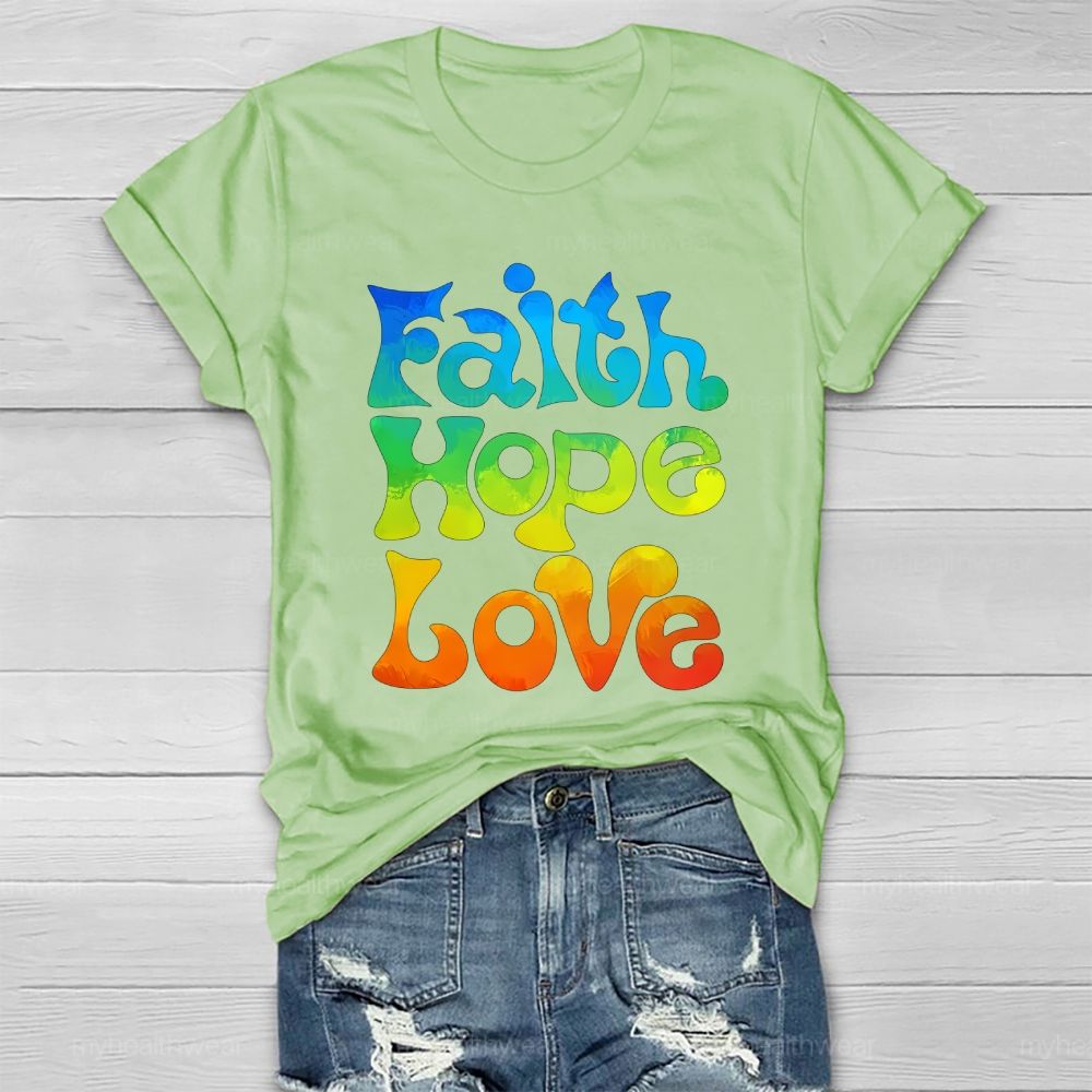 Faith Hope Love Colorful Letters Healthwear T-shirt