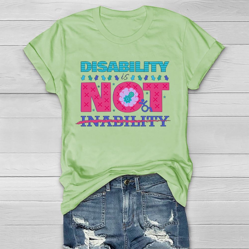 Disability Is Not Inability Healthwear T-shirt
