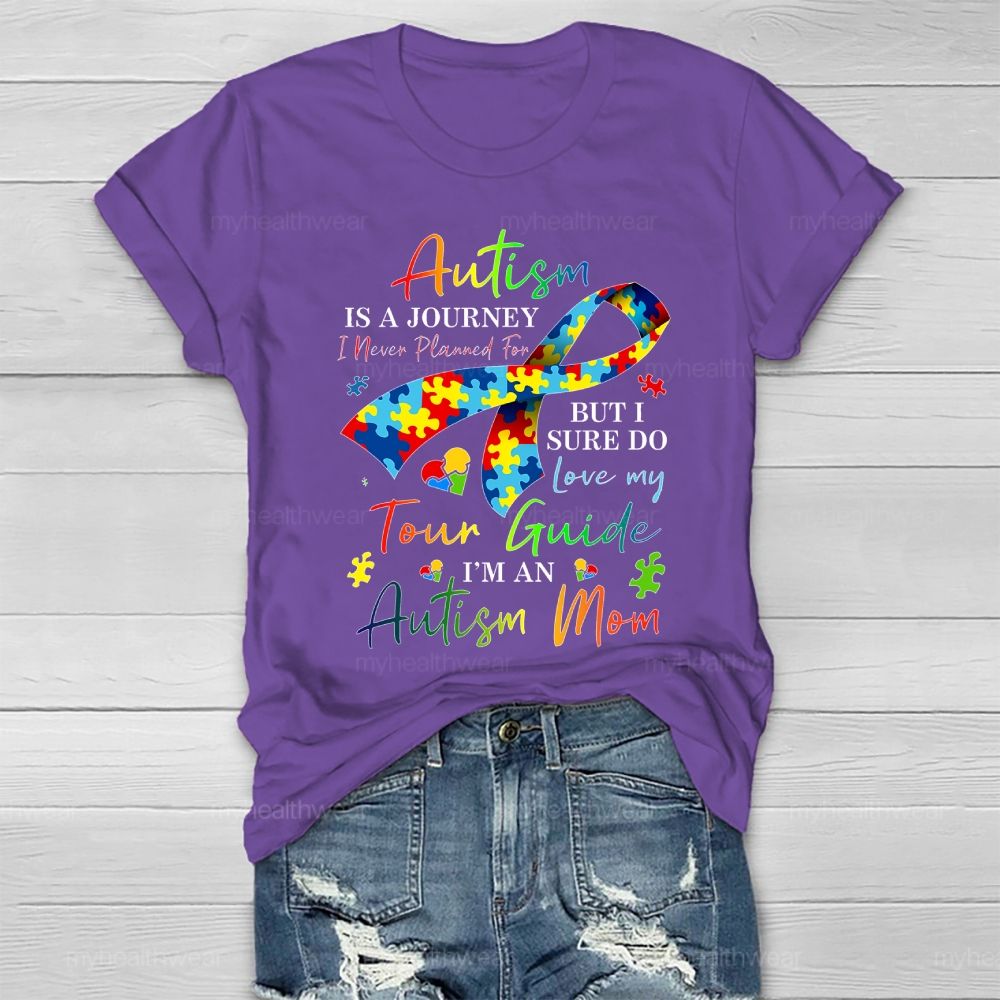 Personalized Autism Is A Journey I Never Planned For But I Sure Do Love My Tour Guide I'M An Autism Mom  Healthwear T-shirt