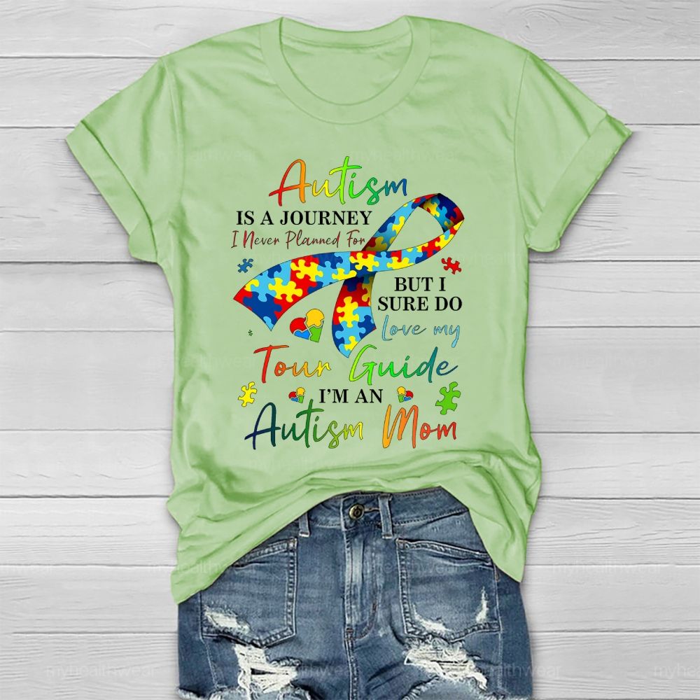 Personalized Autism Is A Journey I Never Planned For But I Sure Do Love My Tour Guide I'M An Autism Mom  Healthwear T-shirt