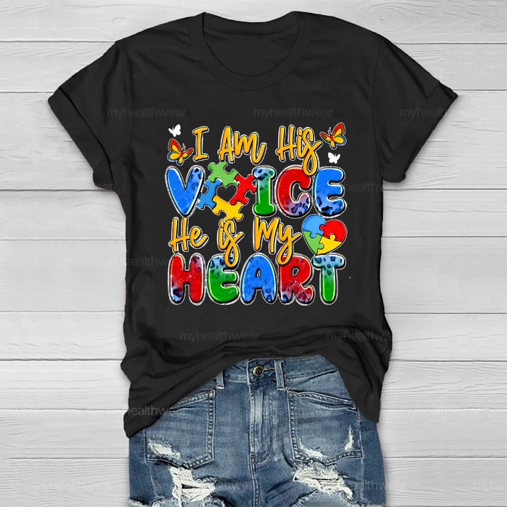 I Am His Voice He Is My Heart Autism Awareness Healthwear T-shirt