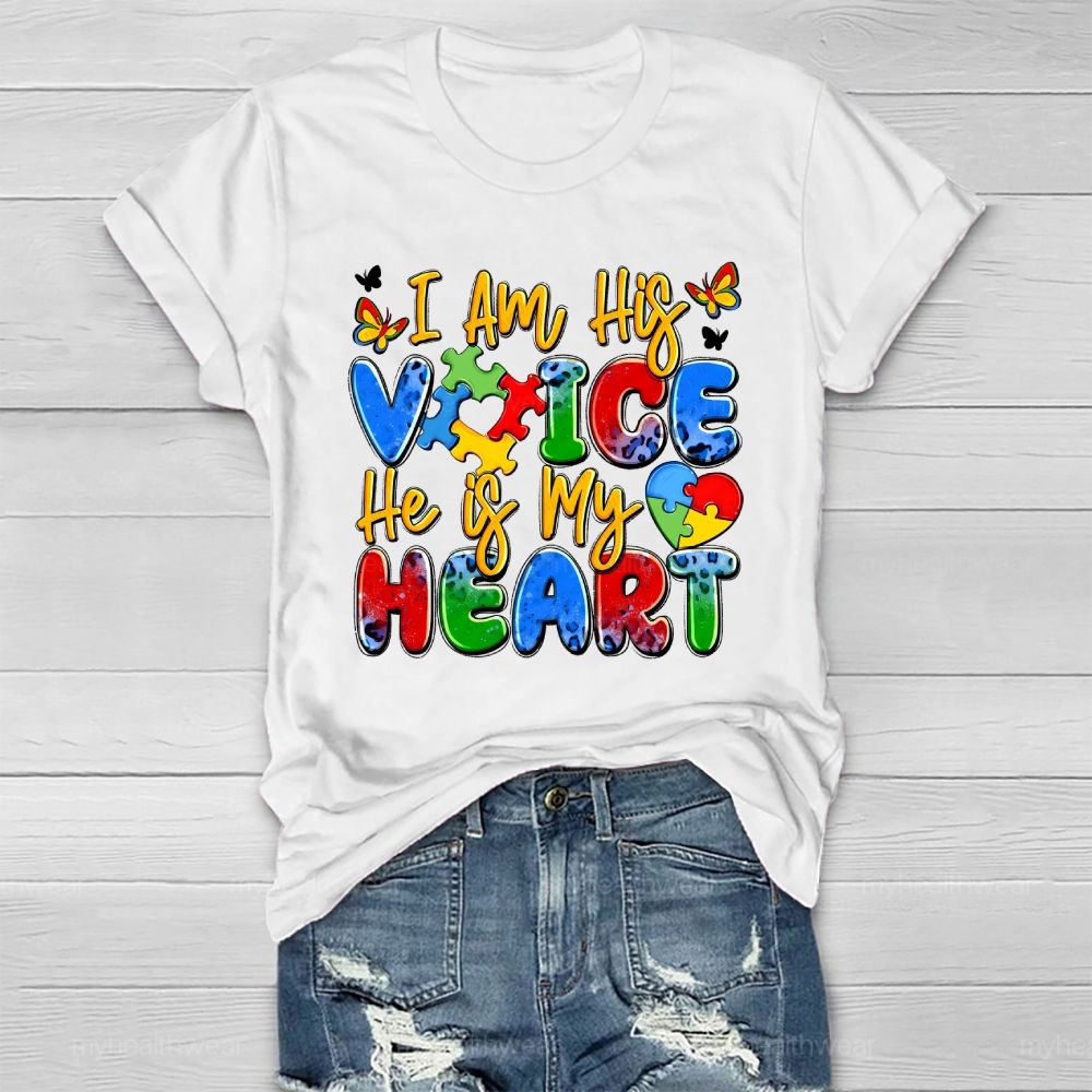 I Am His Voice He Is My Heart Autism Awareness Healthwear T-shirt