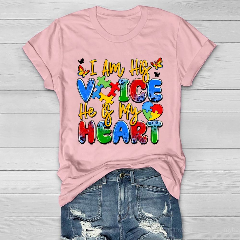 I Am His Voice He Is My Heart Autism Awareness Healthwear T-shirt