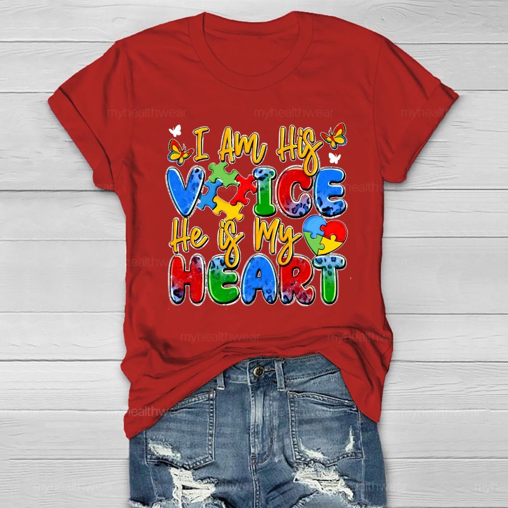 I Am His Voice He Is My Heart Autism Awareness Healthwear T-shirt