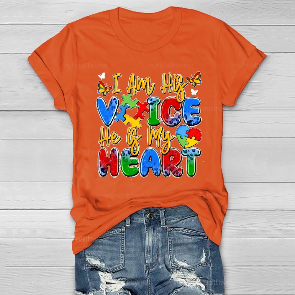 I Am His Voice He Is My Heart Autism Awareness Healthwear T-shirt