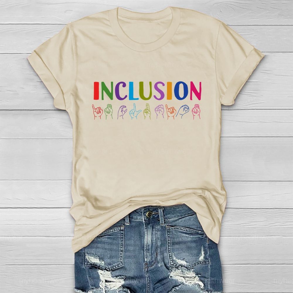 Inclusion Sign Language Healthwear T-shirt