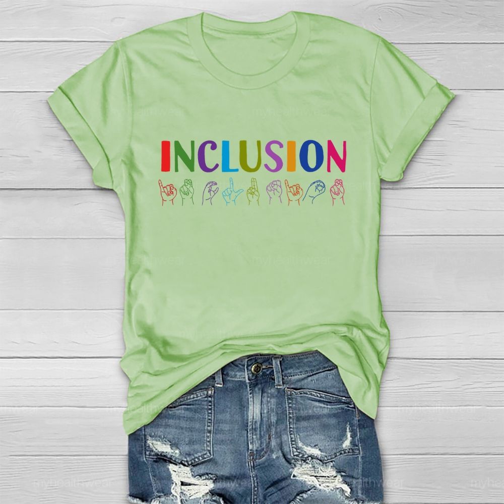 Inclusion Sign Language Healthwear T-shirt