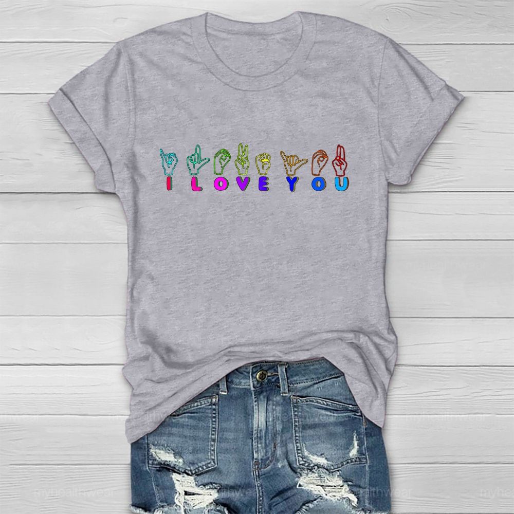 I Love You Sign Language Healthwear T-shirt