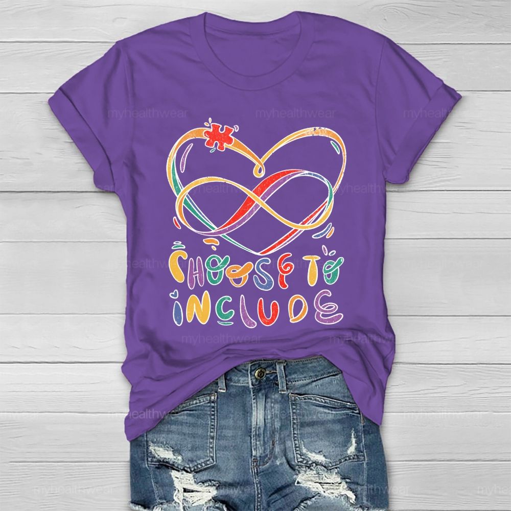 Choose To Include Healthwear T-shirt