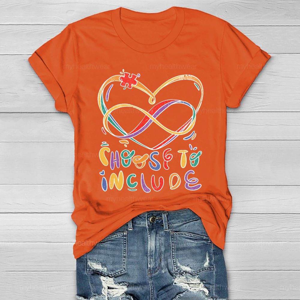 Choose To Include Healthwear T-shirt