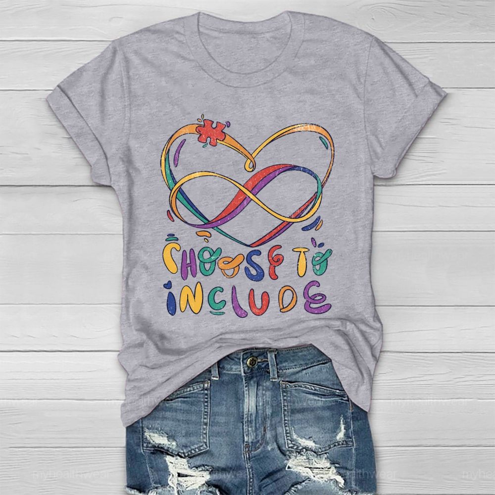 Choose To Include Healthwear T-shirt