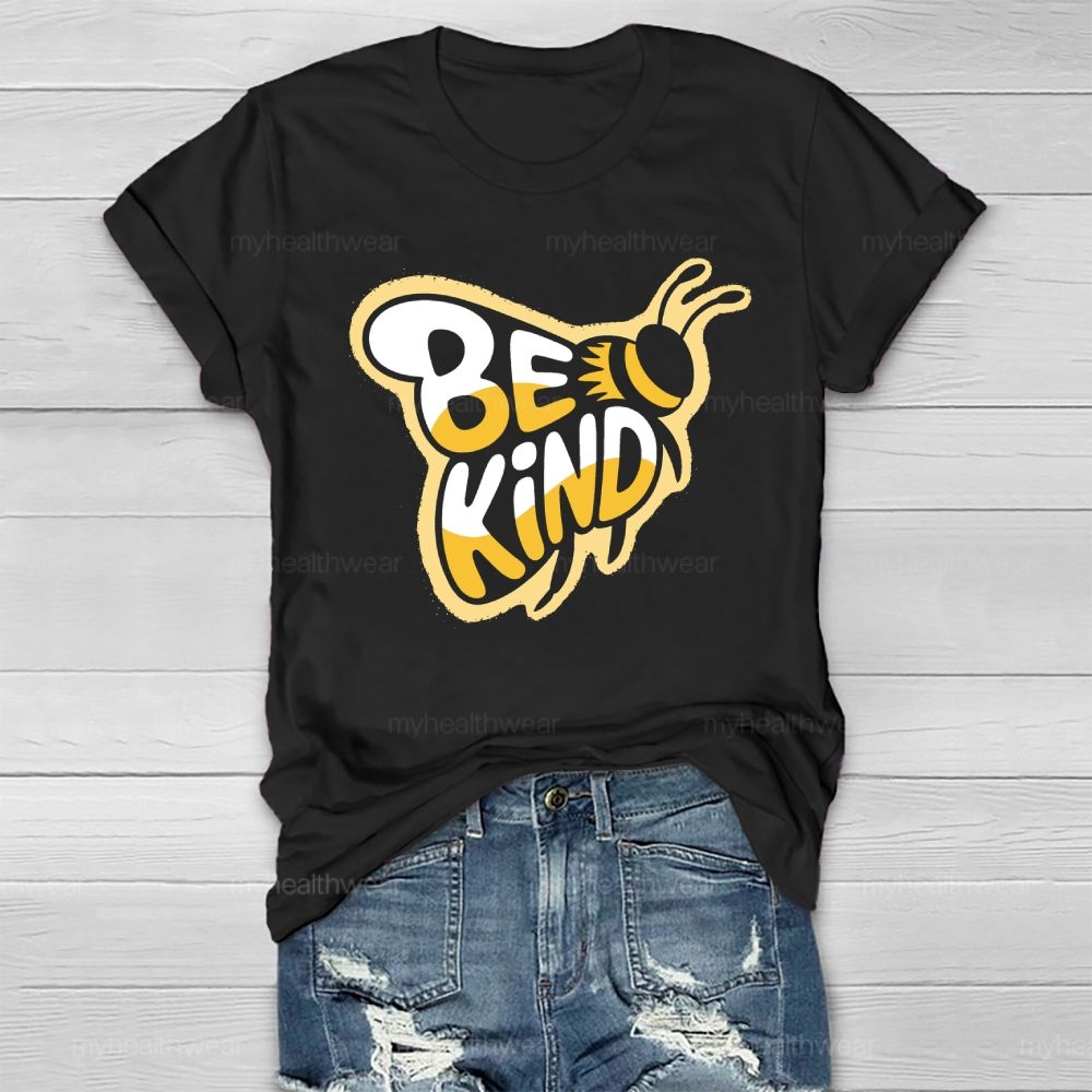 Bee Kind Healthwear T-shirt