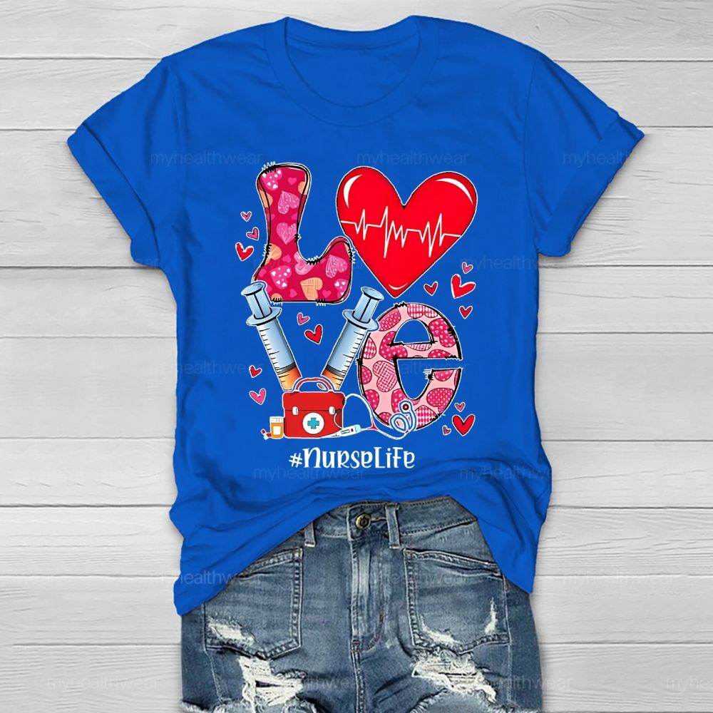 Love Nurse Life Healthwear T-shirt