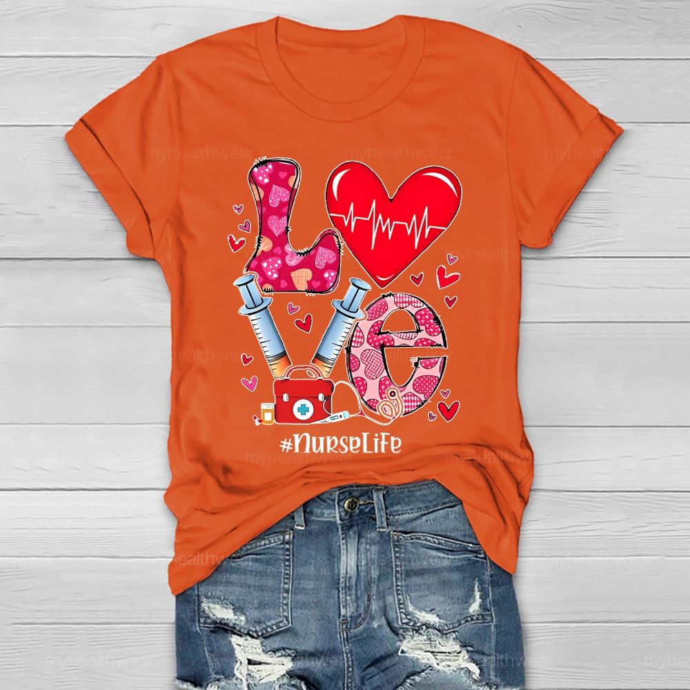 Love Nurse Life Healthwear T-shirt