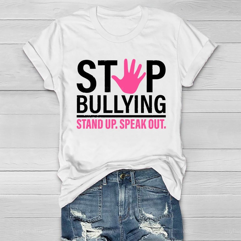 Stop Bullying Stand Up Speak Out Healthwear T-shirt