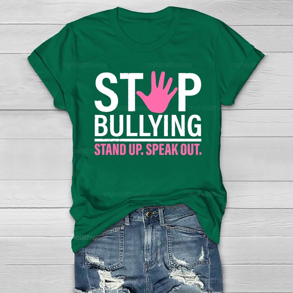 Stop Bullying Stand Up Speak Out Healthwear T-shirt
