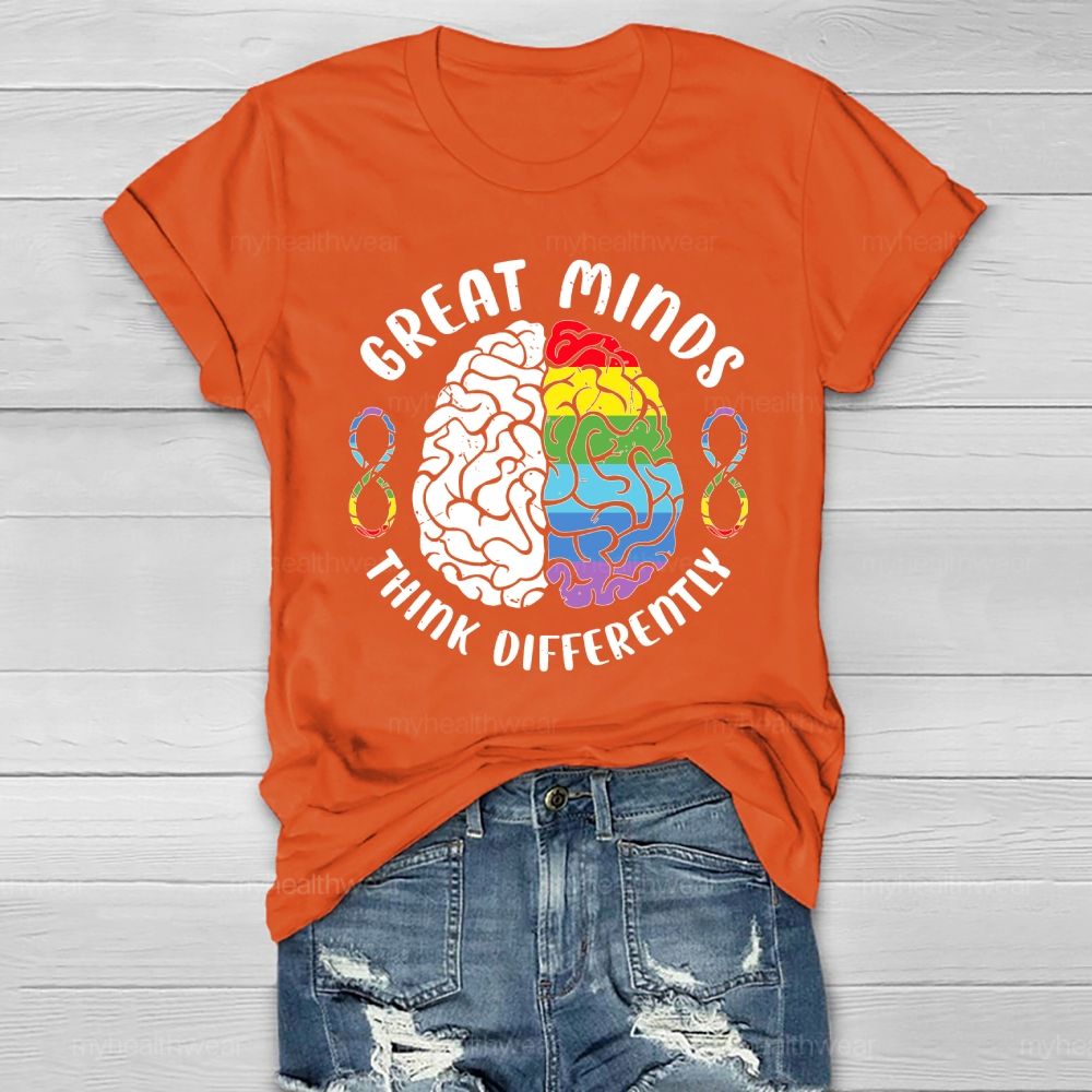 Great Minds Think Differently Healthwear T-shirt