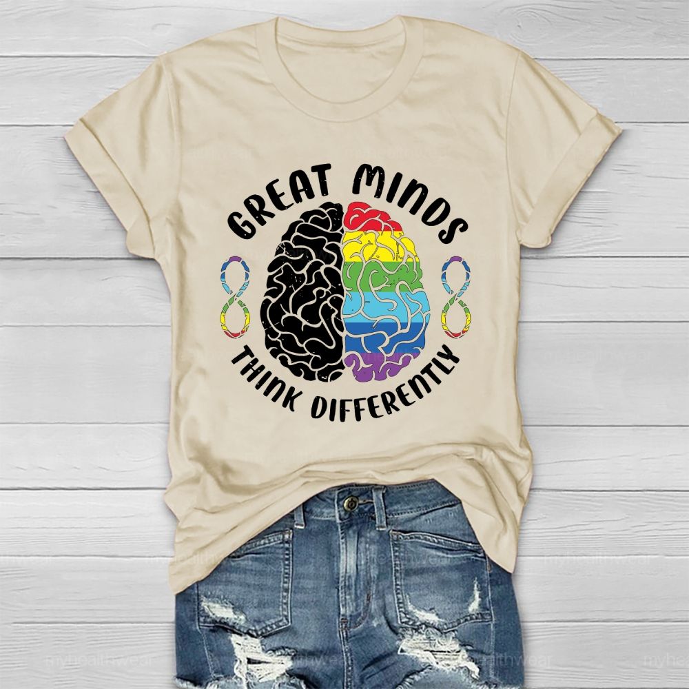 Great Minds Think Differently Healthwear T-shirt