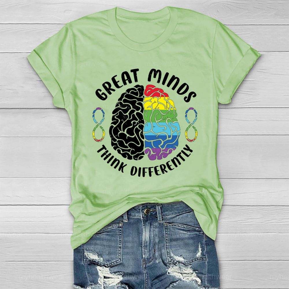 Great Minds Think Differently Healthwear T-shirt