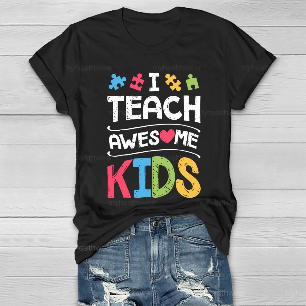 I Teach Awesome Kids  Healthwear T-shirt