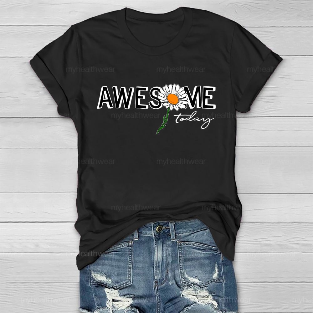 Awesome Today Healthwear T-shirt