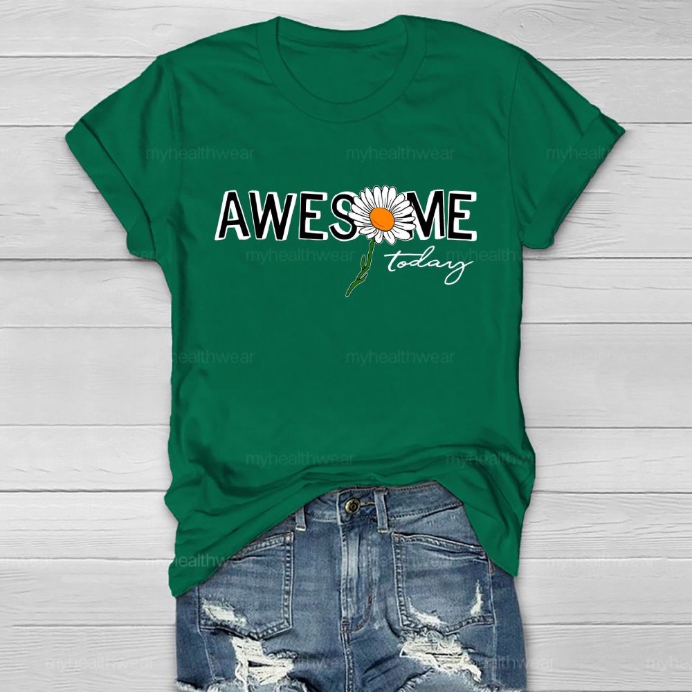 Awesome Today Healthwear T-shirt