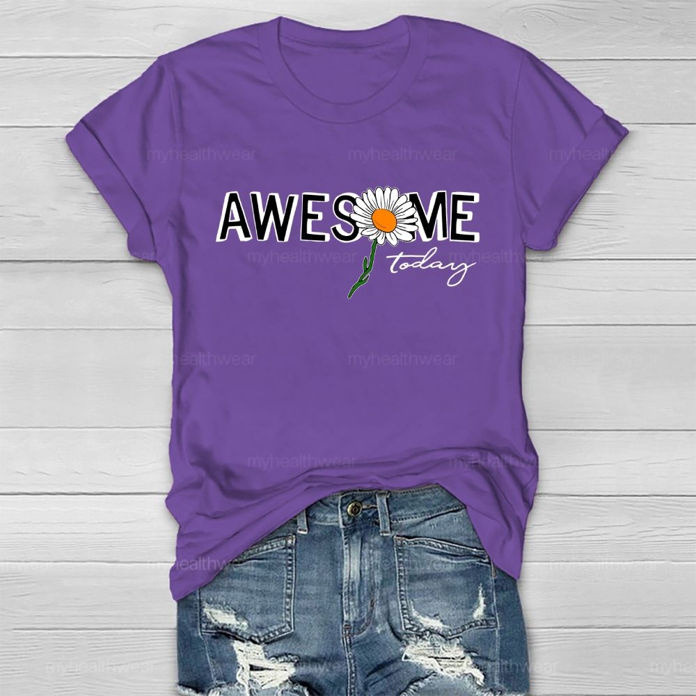 Awesome Today Healthwear T-shirt
