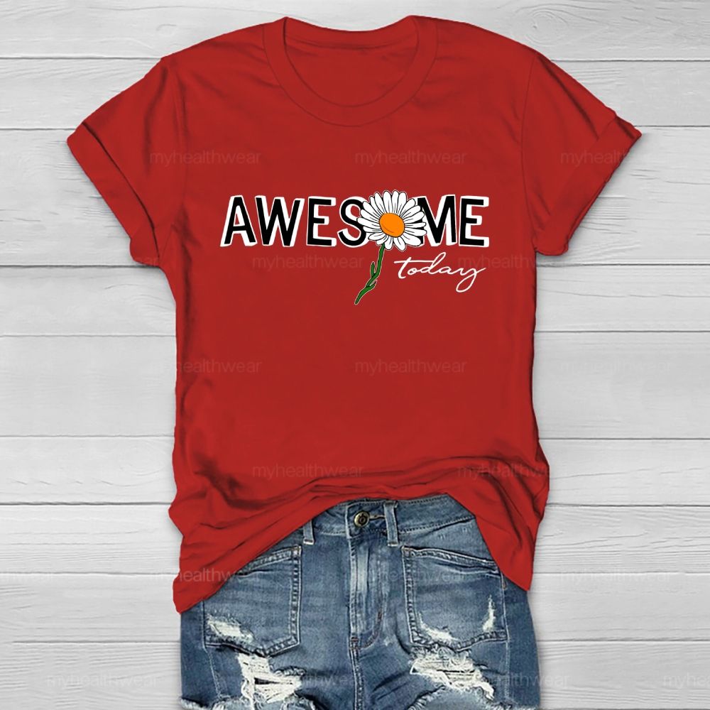 Awesome Today Healthwear T-shirt