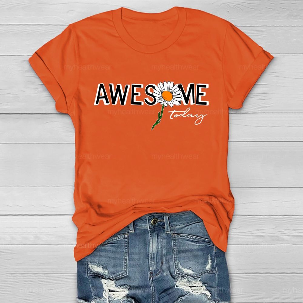 Awesome Today Healthwear T-shirt