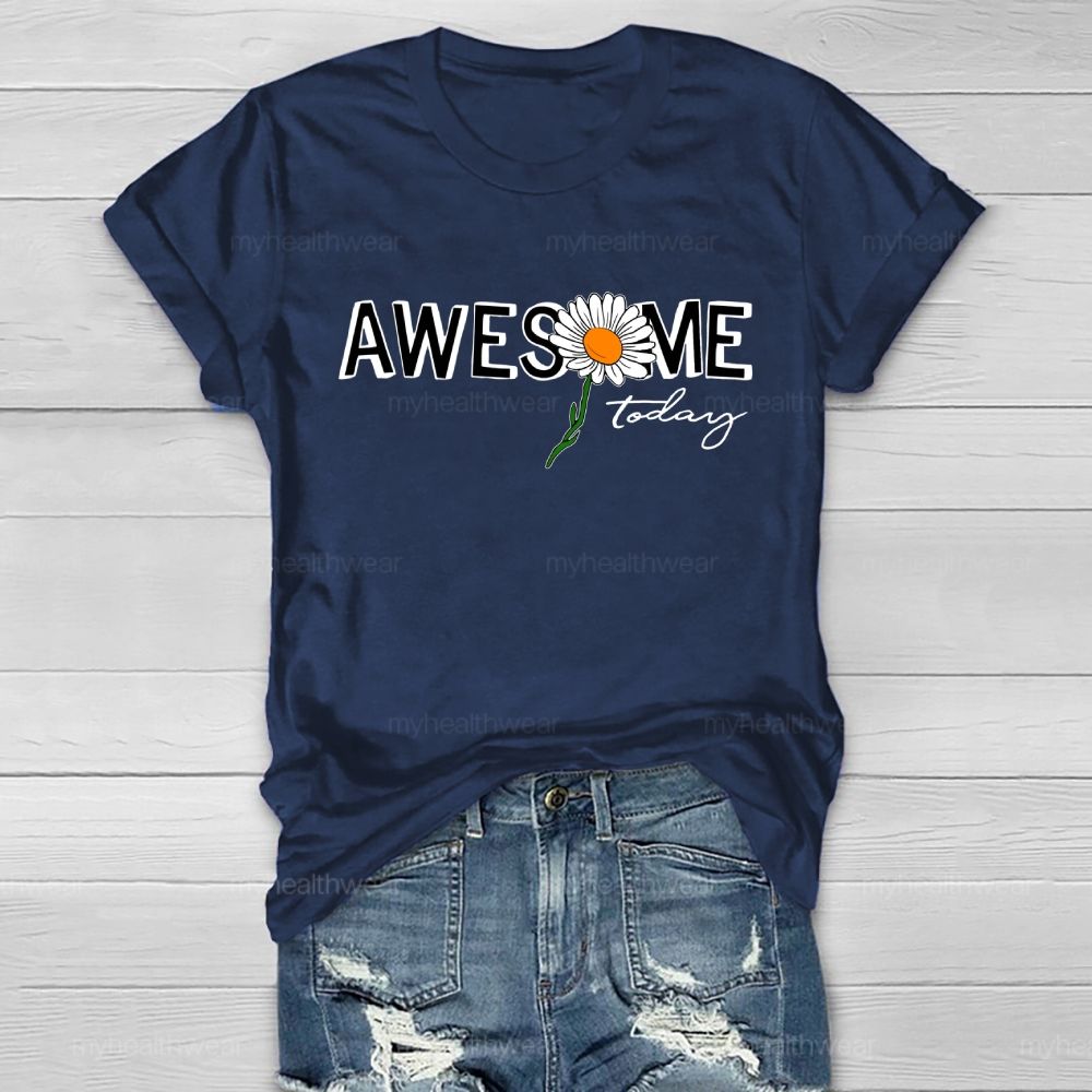 Awesome Today Healthwear T-shirt