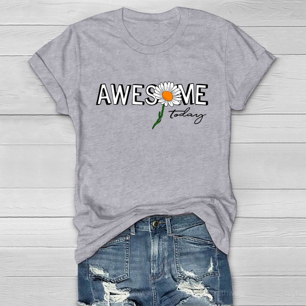 Awesome Today Healthwear T-shirt