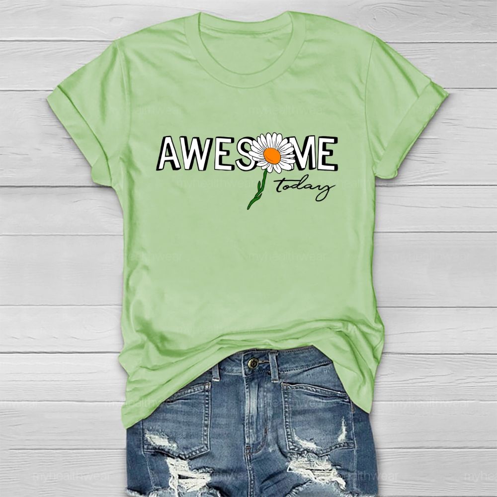 Awesome Today Healthwear T-shirt