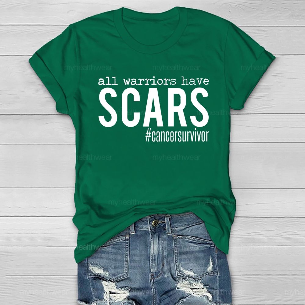 All Warriors have Scars Cancer Survivor Healthwear T-shirt