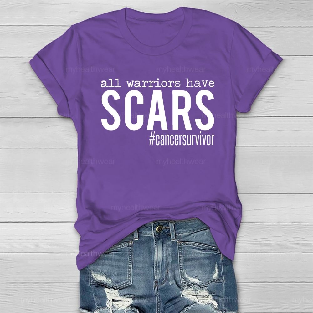 All Warriors have Scars Cancer Survivor Healthwear T-shirt