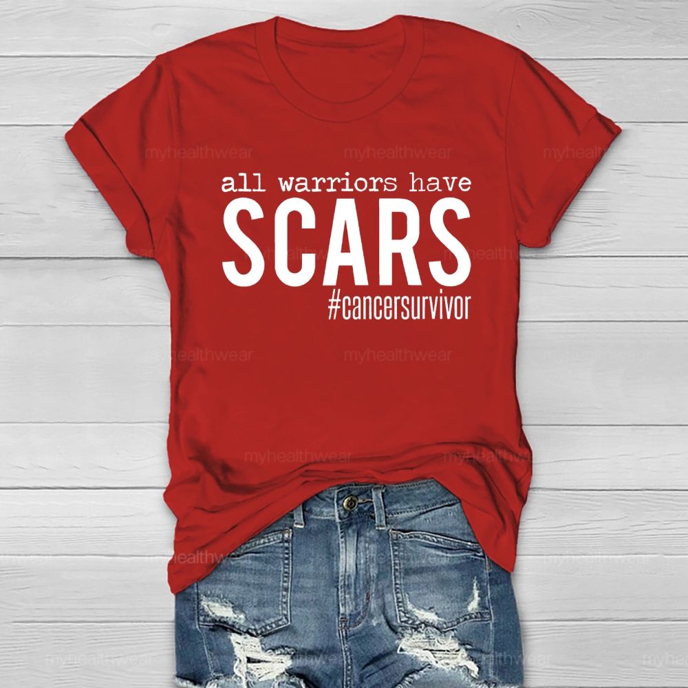 All Warriors have Scars Cancer Survivor Healthwear T-shirt