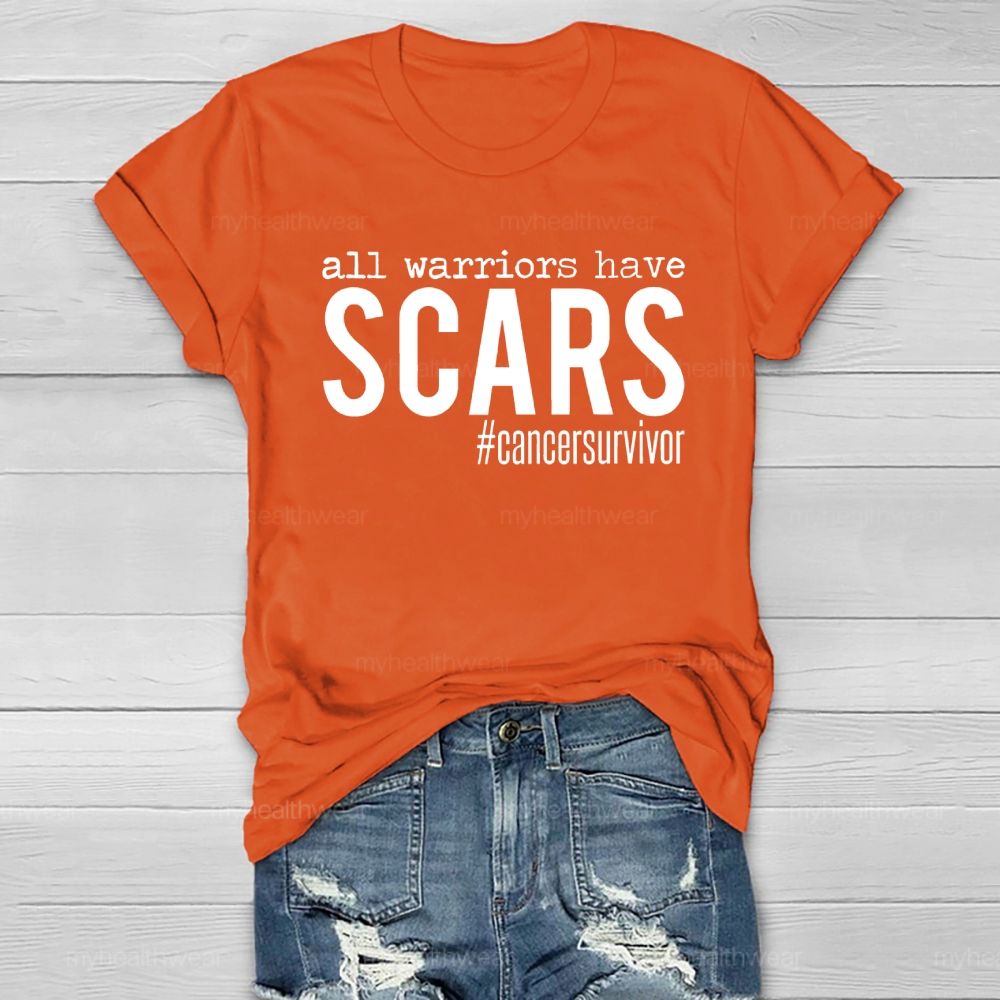All Warriors have Scars Cancer Survivor Healthwear T-shirt