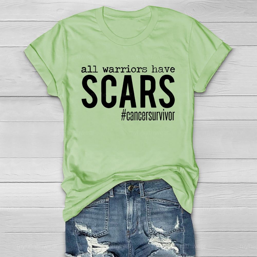 All Warriors have Scars Cancer Survivor Healthwear T-shirt